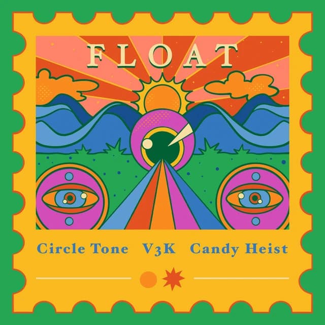 FLOAT: V3K, CandyHeist, and Circle Tone Redefine Soundscapes